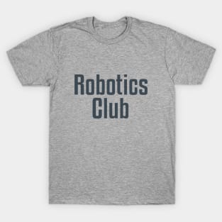 Robotics Club T-Shirt